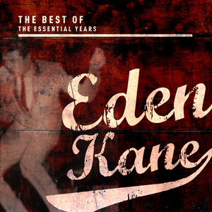 Best of the Essential Years: Eden Kane album