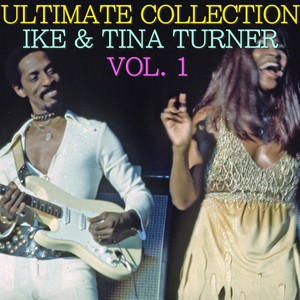 Ultimate Collection: Ike & Tina Turner Vol. 1 album