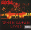 When Satan Lives (Live / Explicit Version) cover