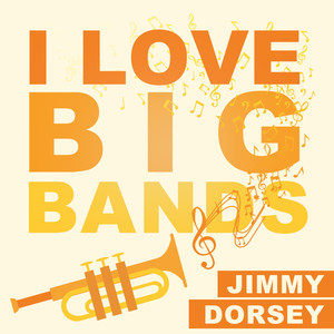 I Love Big Bands cover