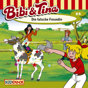 Folge 35: Die falsche Freundin Audiobook