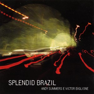 Andy Summers / Victor Biglione