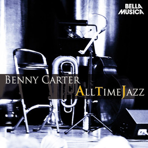 All Time Jazz: Benny Carter album