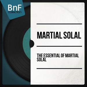 The Essential of Martial Solal (Mono Version) cover