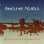 Ancient Noëls cover