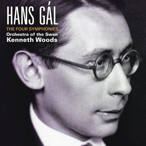 Hans Gál: The Four Symphonies album