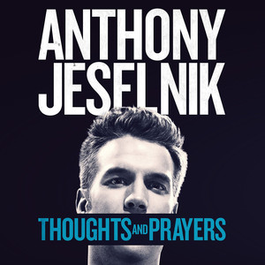 Thoughts and Prayers album