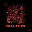 Break 4 love (ft. Keith Thompson) Rocco Rodamaal