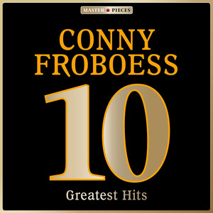 Masterpieces Presents Conny Froboess: 10 Greatest Hits album