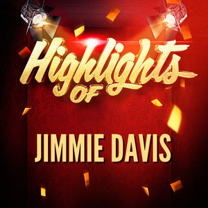 Highlights of Jimmie Davis cover