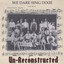 We Dare Sing Dixie Albumcover