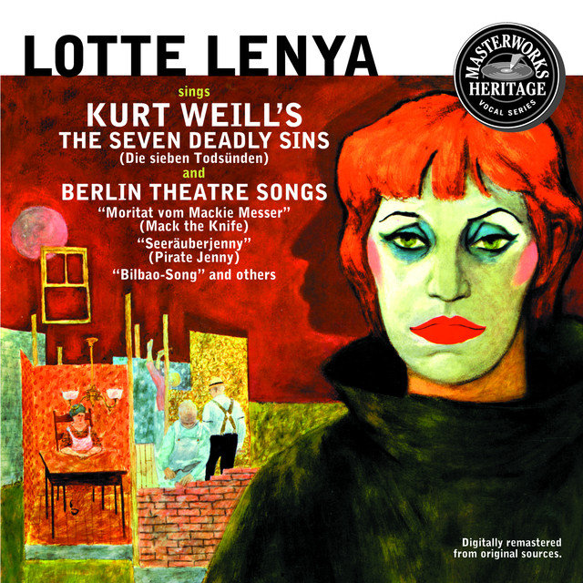 Lotte Lenya Sings Kurt Weill - The Seven Deadly Sins / Berlin Theatre Songs cover