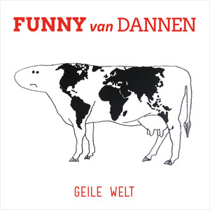 Geile Welt cover