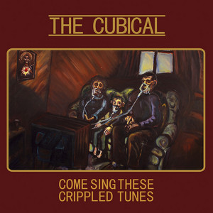 Come Sing These Crippled Tunes Albumcover