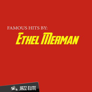 Famous Hits by Ethel Merman album