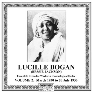Lucille Bogan (Bessie Jackson) Vol. 2 [1930-1933] album