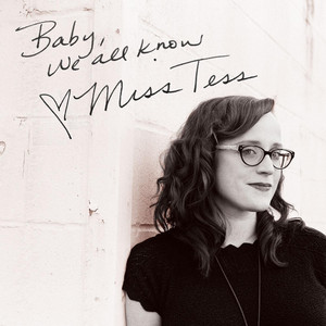 Baby, We All Know cover