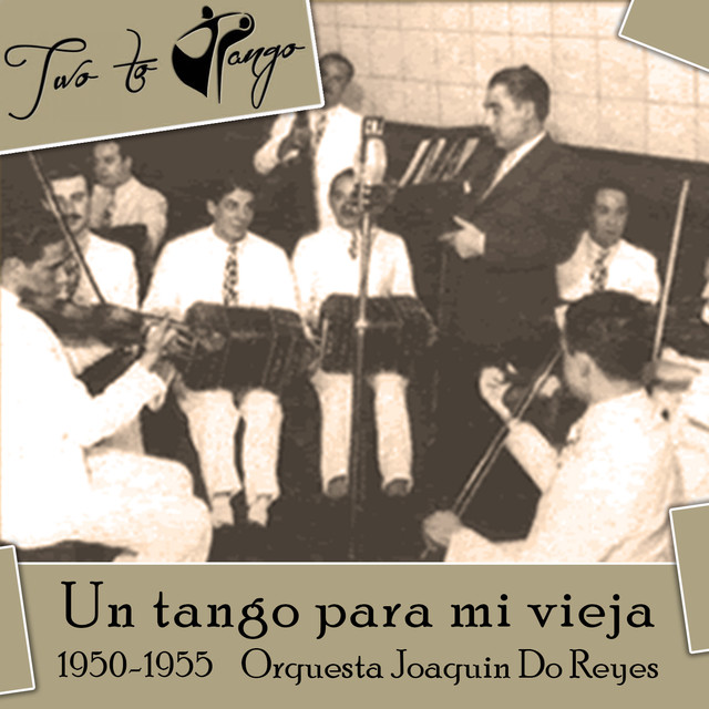 Un tango para mi vieja (1950-1955)