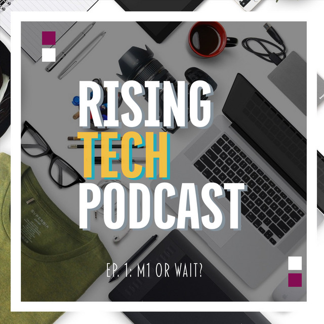 Rising Tech Podcast | Podcast on Spotify