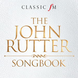 The John Rutter Songbook album