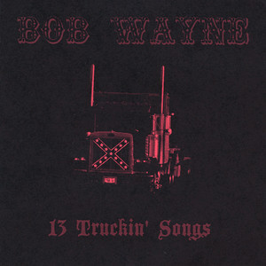13 Truckin' Songs cover