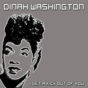 I Get a Kick Out of You album