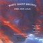 Feel Her Love Albumcover