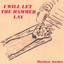 I Will Let The Hammer Lay Albumcover