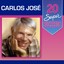 20 Super Sucessos: Carlos José Albumcover