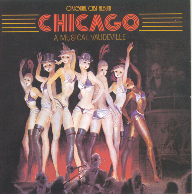 Chicago: A Musical Vaudeville (original Broadway Cast Recording) cover