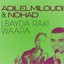 Lbayda raki waara (feat. Nohad) Albumcover