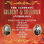The Ultimate Gilbert & Sullivan Anthology cover