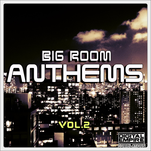 Big Room Anthems, Vol. 2 Albumcover