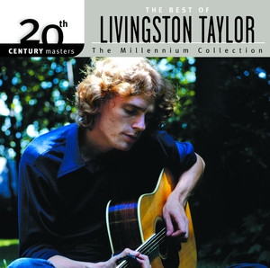 Best Of Livingston Taylor 20th Century Masters The Millennium Collection album