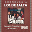 Los de Salta Cronología - Desde el Corazón de América (1968) Albumcover