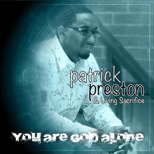 Patrick Preston & Living Sacrifice