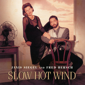 Slow Hot Wind album