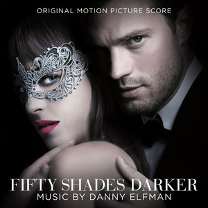 Fifty Shades Darker (Original Motion Picture Score) album