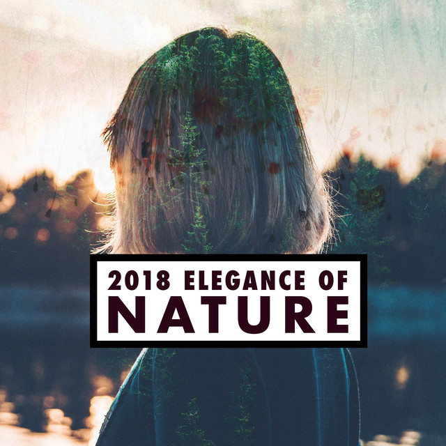 2018 Elegance of Nature