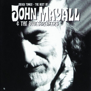 Silver Tones - The Best Of John Mayall album
