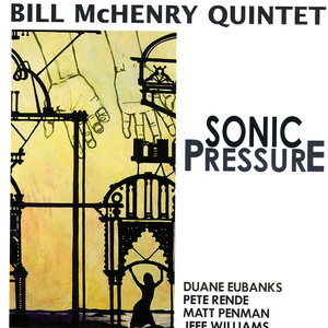 Bill McHenry Quintet