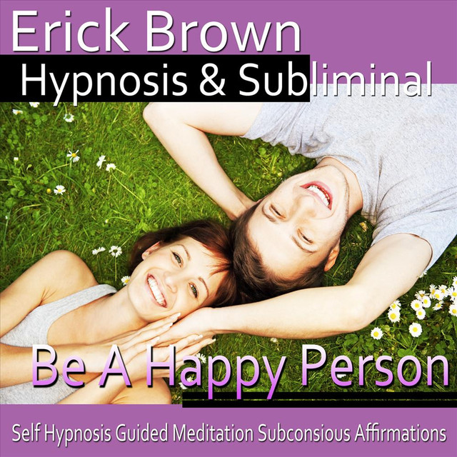 Erick Brown Hypnosis & Subliminal on Spotify