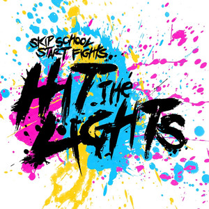 Skip School, Start Fights cover