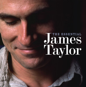 The Essential James Taylor (Deluxe Edition) album