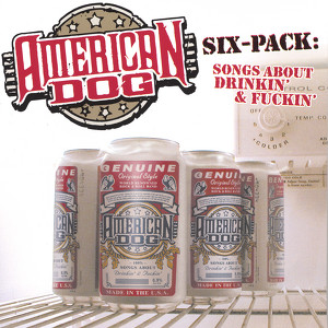 Six-Pack: Songs About Drinkin' and Fuckin' Albumcover