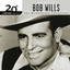 20th Century Masters: The Millennium Collection: The Best of Bob Wills cover