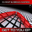 Get To You EP Albumcover