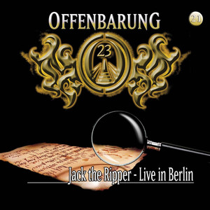 Folge 21: Jack the Ripper - Live in Berlin