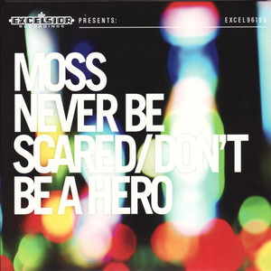 Never Be Scared / Don't Be a Hero cover