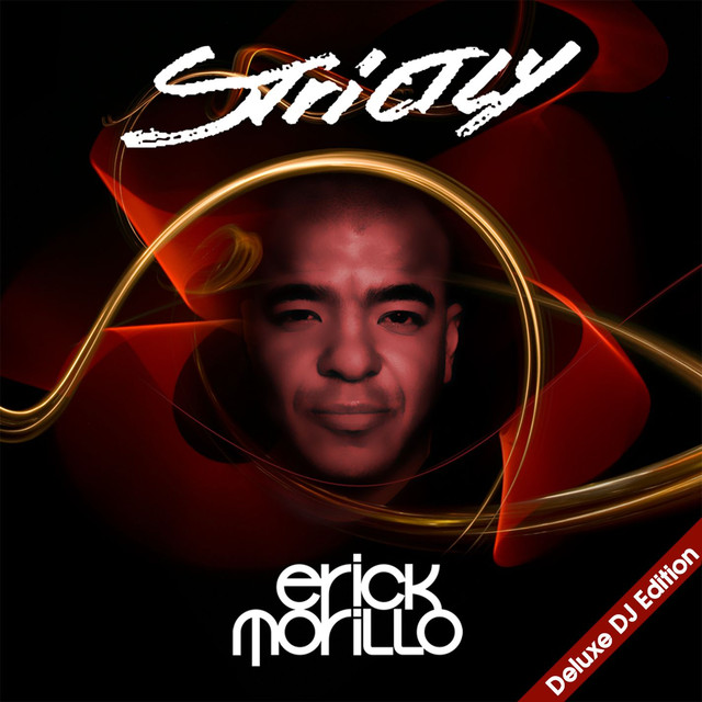 Strictly Erick Morillo-deluxe Dj Edition cover